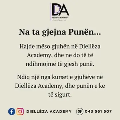 Ndiq një nga kurset e gjuhëve në Diellëza Academy dhe punën e ke të sigurt !