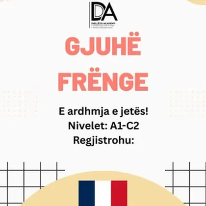 Mëso Frëngjishten-gjuha e elegancës, kulturës dhe mundësive ndërkombëtare!