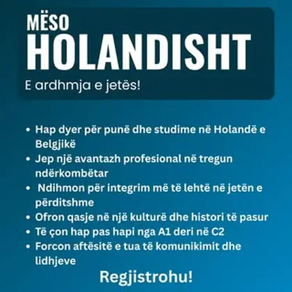Mëso Holandisht, gjuha e së ardhmes në Evropë!