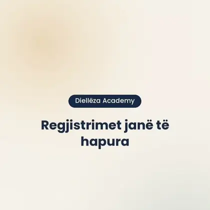 Regjistrimet në Diellëza Academy janë të hapura!
